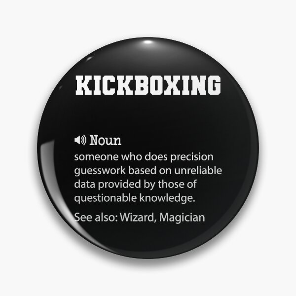 Item preview, Kickboxing Definition, Funny Kickboxing Quote, Cool gift for Kickboxing lover designed and sold by ZAstore.
