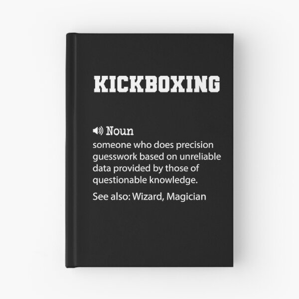 Item preview, Kickboxing Definition, Funny Kickboxing Quote, Cool gift for Kickboxing lover designed and sold by ZAstore.