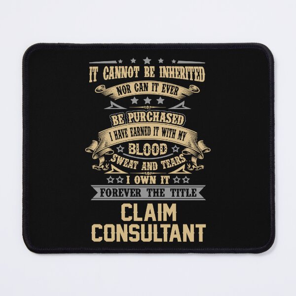 Item preview, Claim Consultant T Shirt - Forever The Title Job Gift Item Tee designed and sold by celiagomez456.