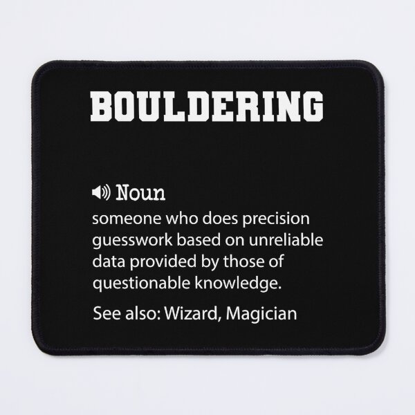Item preview, Bouldering Definition, Funny Bouldering Quote, Cool gift for Bouldering lover designed and sold by ZAstore.