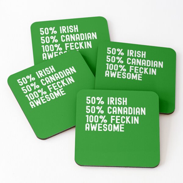 Item preview, 50% Irish 50% Canadian 100% Feckin Awesome designed and sold by Fecking-Merch.