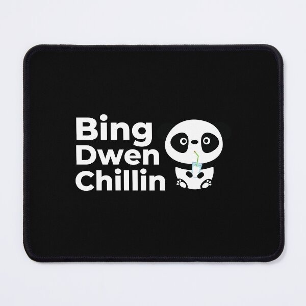 Item preview, Bing Dwen Chillin designed and sold by Davestre.