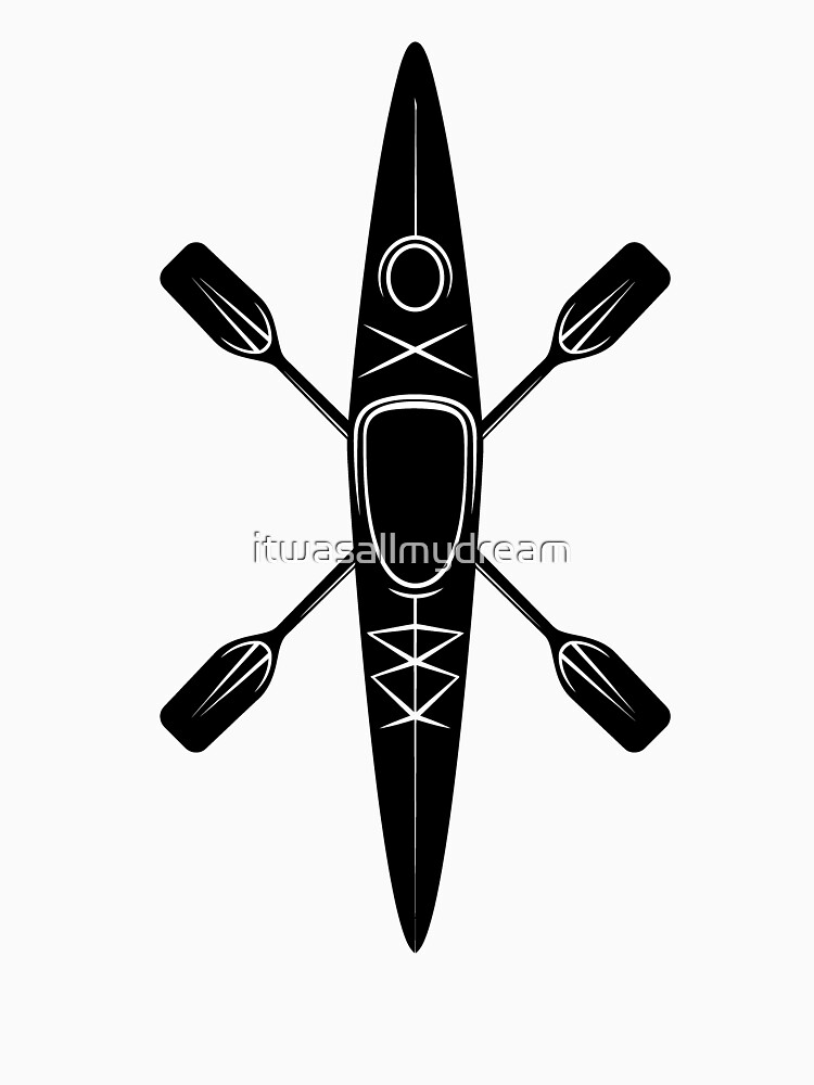 "Kayak" Tshirt for Sale by itwasallmydream Redbubble kayak t