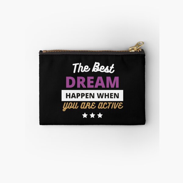 Item preview, The Best Dream Happen When You Are Active - Short Motivational Quote | Motivational Quote About Life designed and sold by Delandor.