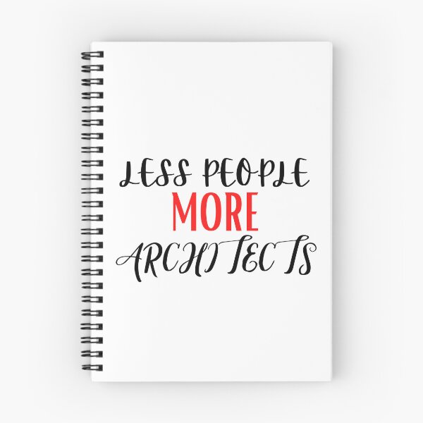 Item preview,  Less People More Architects, Funny Architects Sayings designed and sold by Every Pet  Shirts.