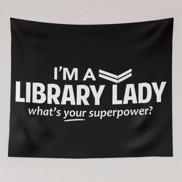 Item preview, I'm a librarian What's your superpower? - for literary lovers designed and sold by TeesLina.