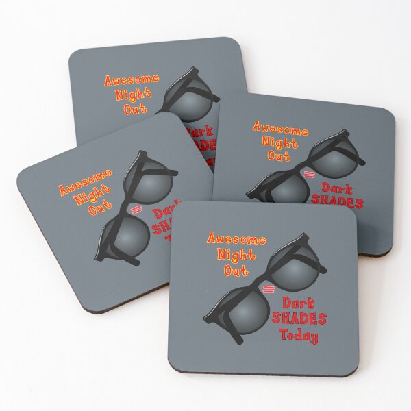 Item preview, Awesome Night Out = Dark Shades Today! (on Grey) designed and sold by PawsitiveMum.
