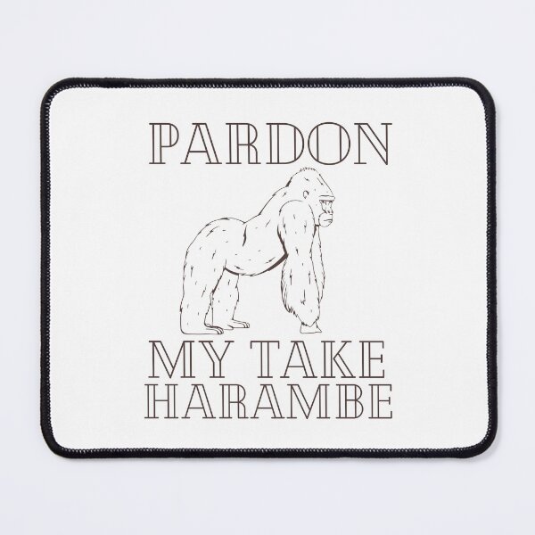 Item preview, Pardon My Take Harambe designed and sold by Davestre Designs.