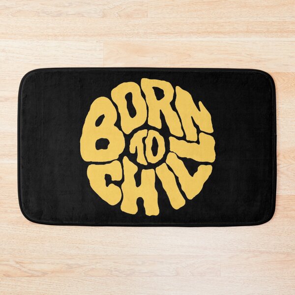 Item preview, Born to chill designed and sold by BrigitteCooper.