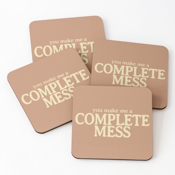 Item preview, you make me a complete mess designed and sold by Carmens-World.