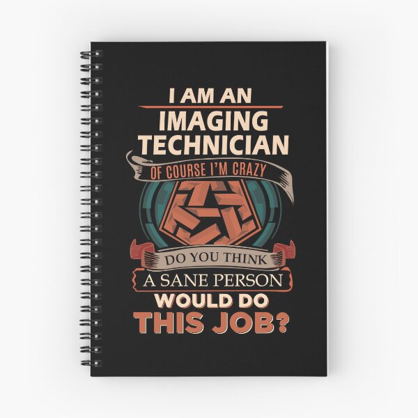 Item preview, Imaging Technician T Shirt - Sane Person Job Gift Item Tee designed and sold by jazminprin.