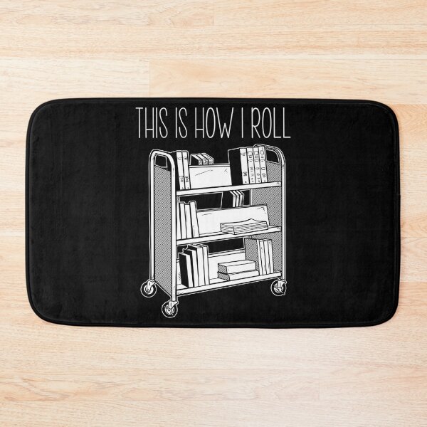 Item preview, This is how i Roll - for literary lovers designed and sold by TeesLina.