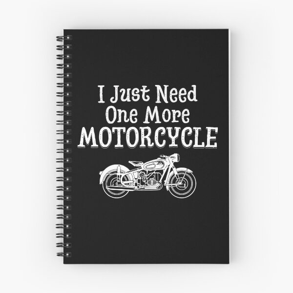 Item preview, I Just Need One More Motorcycle | Scooter | Motorbike | Designs by derickquince designed and sold by DerickQuince.