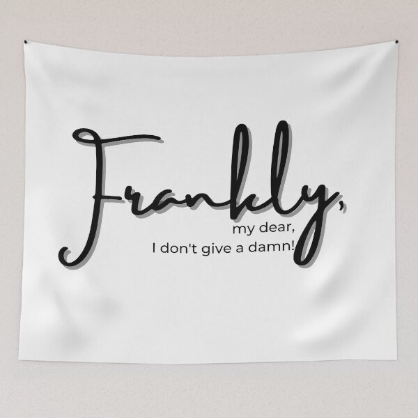 Item preview, Frankly, my dear, I don't give a damn! designed and sold by sm7thme.