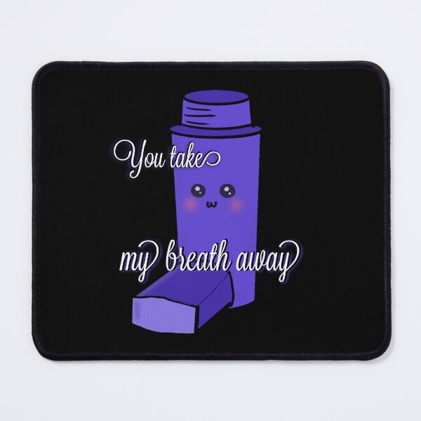 Item preview, You take my breath away  designed and sold by Tamm-art.