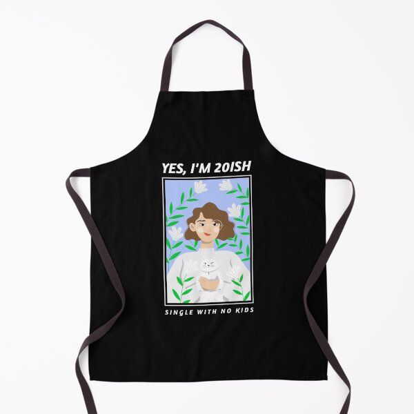 Item preview, YES, I'M 20ISH SINGLE WITH NO KIDS. FUNNY SINGLES QUOTE T-SHIRT designed and sold by bestfunonline.
