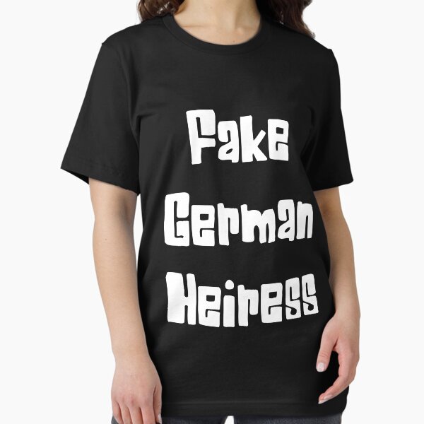 Item preview, Fake German Heiress designed and sold by elkingo.