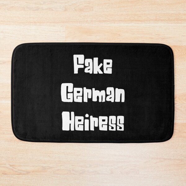 Item preview, Fake German Heiress designed and sold by elkingo.