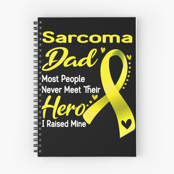 Item preview, Sarcoma Dad Most People Never Meet Their Hero I Raise Mine designed and sold by tenjun16.