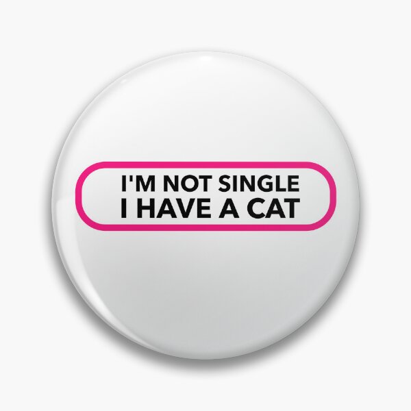 Item preview, I'M NOT SINGLE I HAVE A CAT. FUNNY CAT LOVERS T-SHIRT designed and sold by bestfunonline.