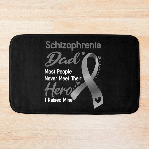 Item preview, Schizophrenia Dad Most People Never Meet Their Hero I Raise Mine designed and sold by tenjun16.