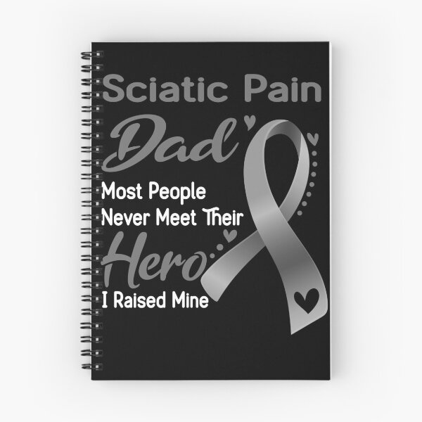 Item preview, Sciatic Pain Dad Most People Never Meet Their Hero I Raise Mine designed and sold by tenjun16.