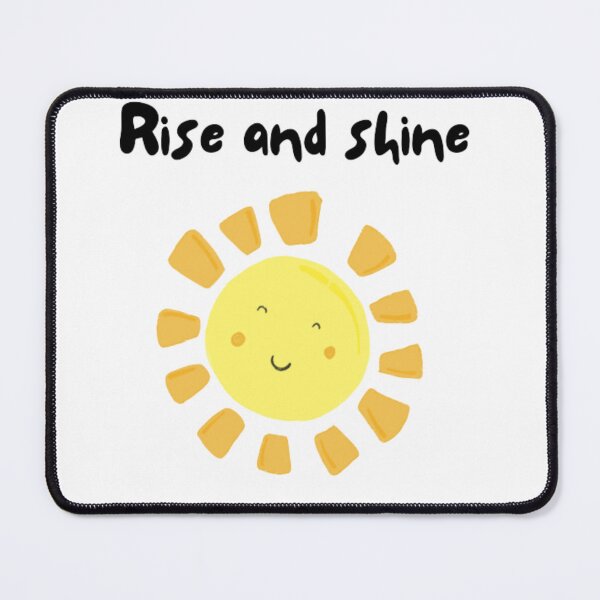 Item preview, Rise and shine, inspirational life quote and cute sun picture designed and sold by Sanaura.