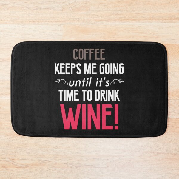 Item preview, Wine Drinking Coffee Lover Coworker designed and sold by ClamenTaon.