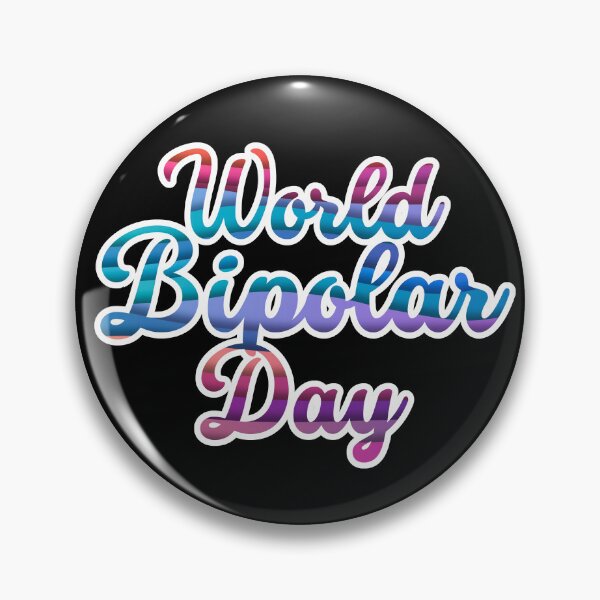 Item preview, World Bipolar Day 30th March 2022. Raising awareness and helping to fight the stigma.  designed and sold by Orianah.