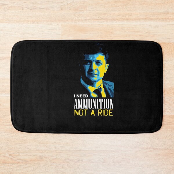 Item preview, I Need Ammunition Not A Ride -Zelensky designed and sold by BettyGrantStore.