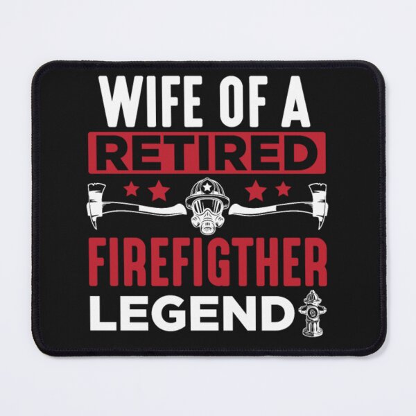 Item preview, Fireman Wife Retirement Retired designed and sold by ClamenTaon.