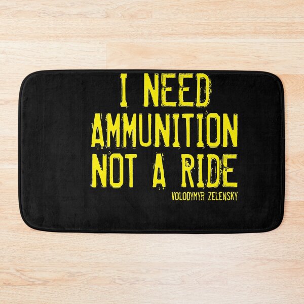 Item preview, I Need Ammunition Not A Ride -Zelensky designed and sold by BettyGrantStore.