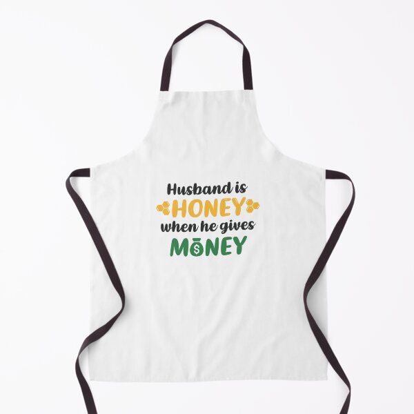 Item preview, Husband is Honey When He Gives Money (Colors) designed and sold by FilipeFerreira.