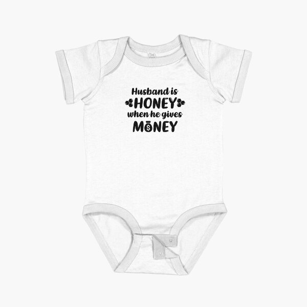 Item preview, Husband is Honey When He Gives Money (Black) designed and sold by FilipeFerreira.