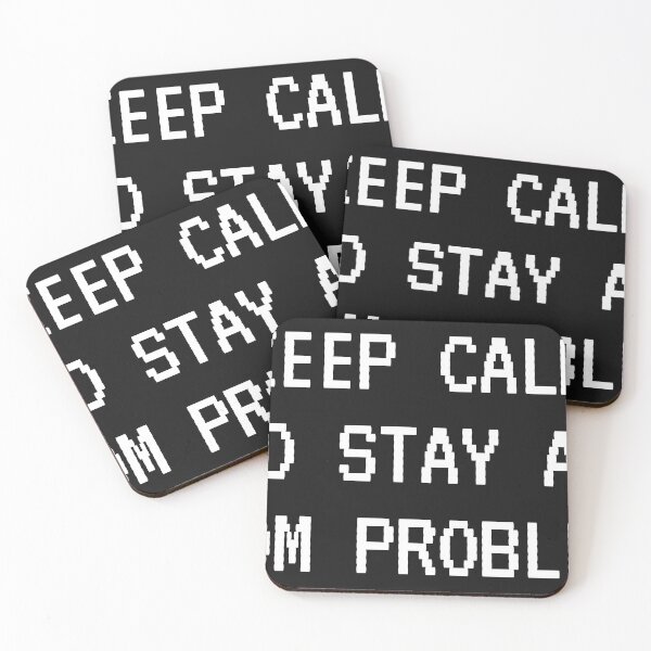 Item preview, keep calm and stay away from problems black designed and sold by MooddyyShop.