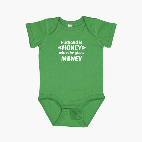 Item preview, Husband is Honey When He Gives Money (Green BG) designed and sold by FilipeFerreira.