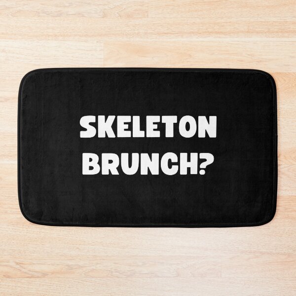 Item preview, SKELETON BRUNCH? FAKE TREND MEME designed and sold by appareltolove.