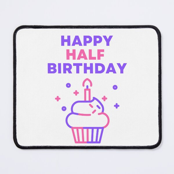 Item preview, Happy Half Birthday Art designed and sold by PartiesPersonal.