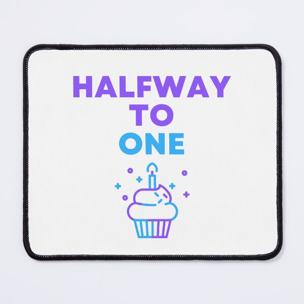 Item preview, Halfway to One - Half Birthday Art designed and sold by PartiesPersonal.