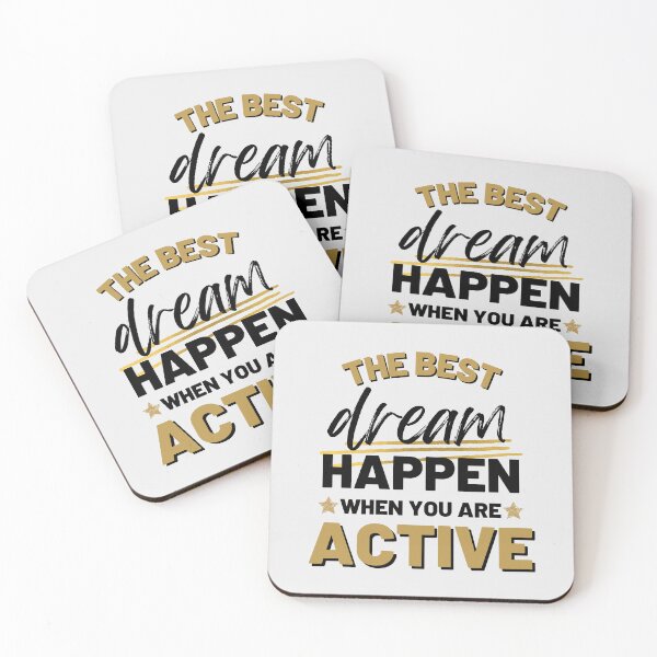 Item preview, The Best Dream Happen When You Are Active, Positive Quote, Inspirational, Motivational Outfits designed and sold by SweetbeStore.