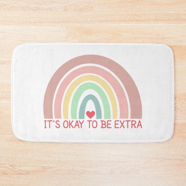 Item preview, It’s okay to be Extra designed and sold by MOONINSPIRATION.