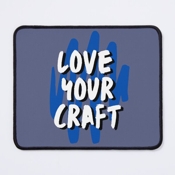 Item preview, Love Your Craft designed and sold by wintklc.
