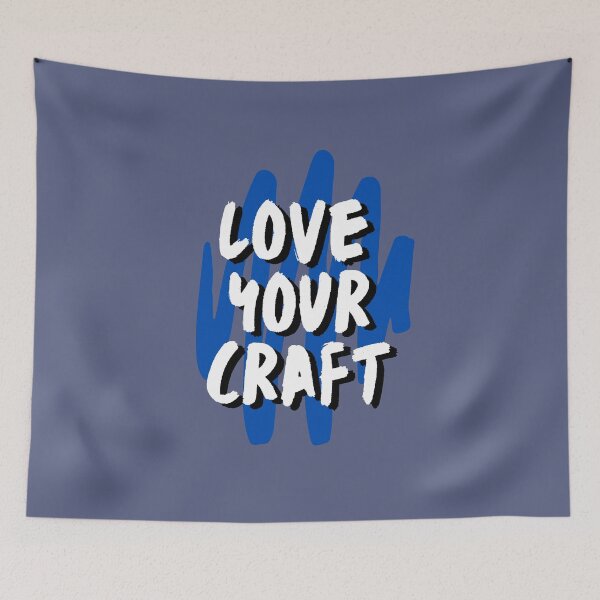 Item preview, Love Your Craft designed and sold by wintklc.