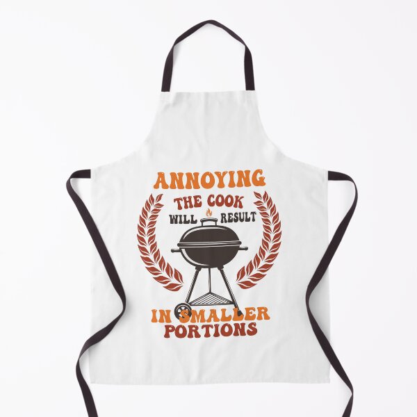 Item preview, Annoying The Cook Will Result In Smaller Portions Funny Kitchen Present Cook Saying designed and sold by pedrored369.