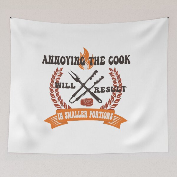 Item preview, Annoying The Cook Will Result In Smaller Portions Funny Kitchen Present ,Cool Cook Quote  designed and sold by pedrored369.