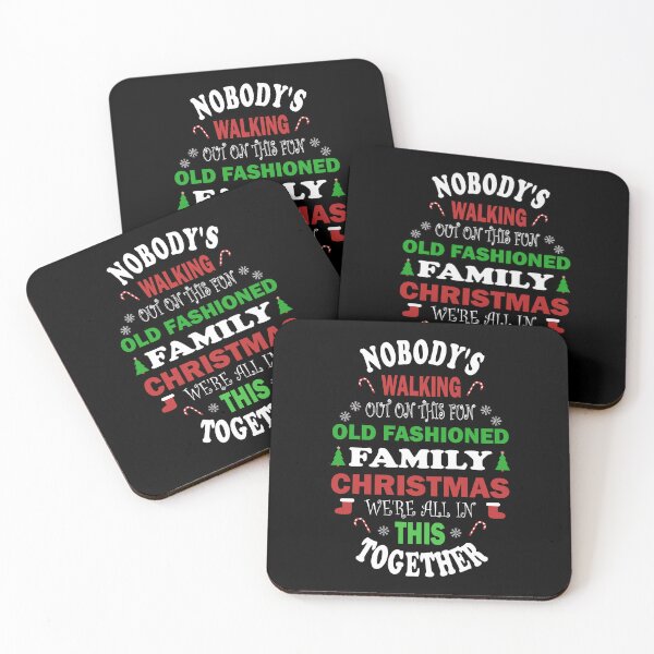 Item preview, Nobody'S Walking Out On This Fun Old Fashioned Christmas designed and sold by madisonbau.