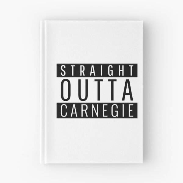 Item preview, Straight Outta Carnegie Pennsylvania Carnegie PA designed and sold by Teelogic.