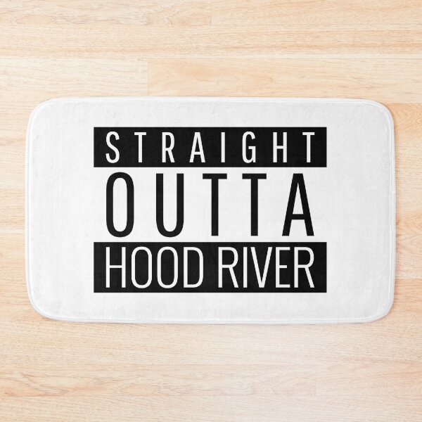 Item preview, Straight Outta Hood River Oregon Hood River OR designed and sold by Teelogic.