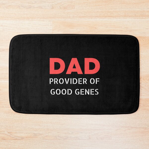 Item preview, Dad: Provider Of Good Genes designed and sold by NotablyDesigned.