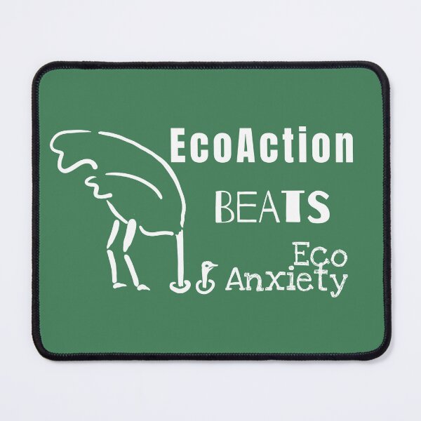 Item preview, Eco Action beats Eco Anxiety, Climate Change designed and sold by jvcoart.